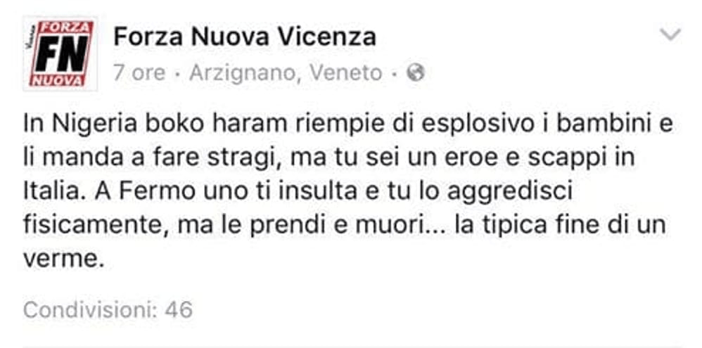 Emmanuel Chidi Namdi, post shock di Forza Nuova Vicenza: ‘E’ morto come un verme’