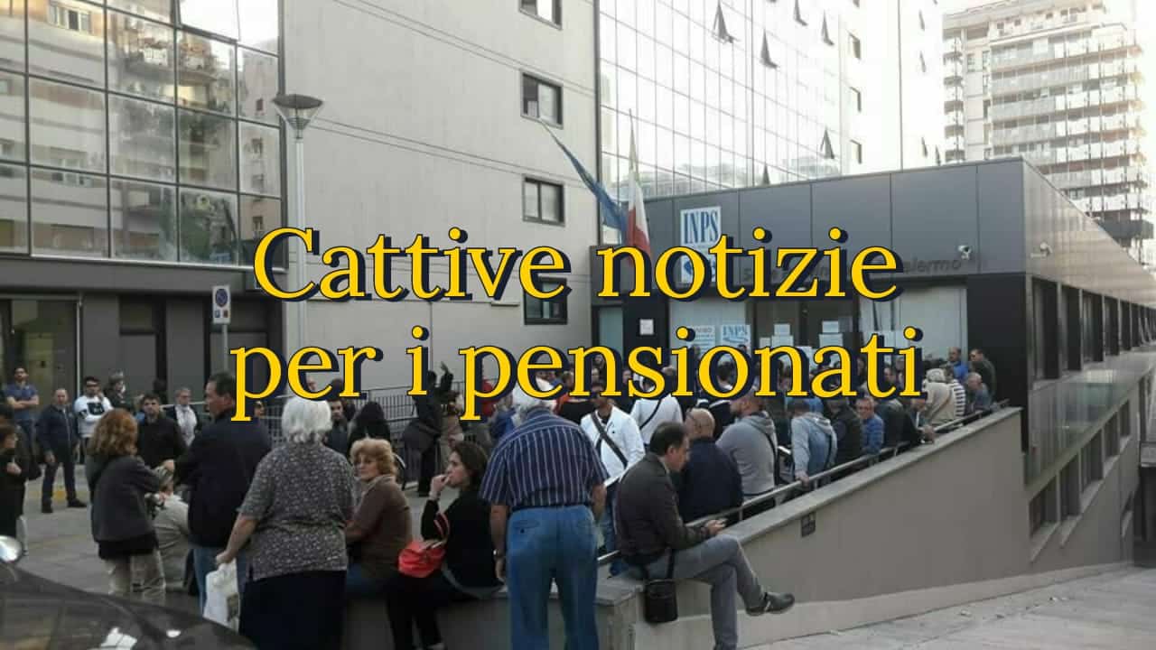 Cattive notizie per i pensionati