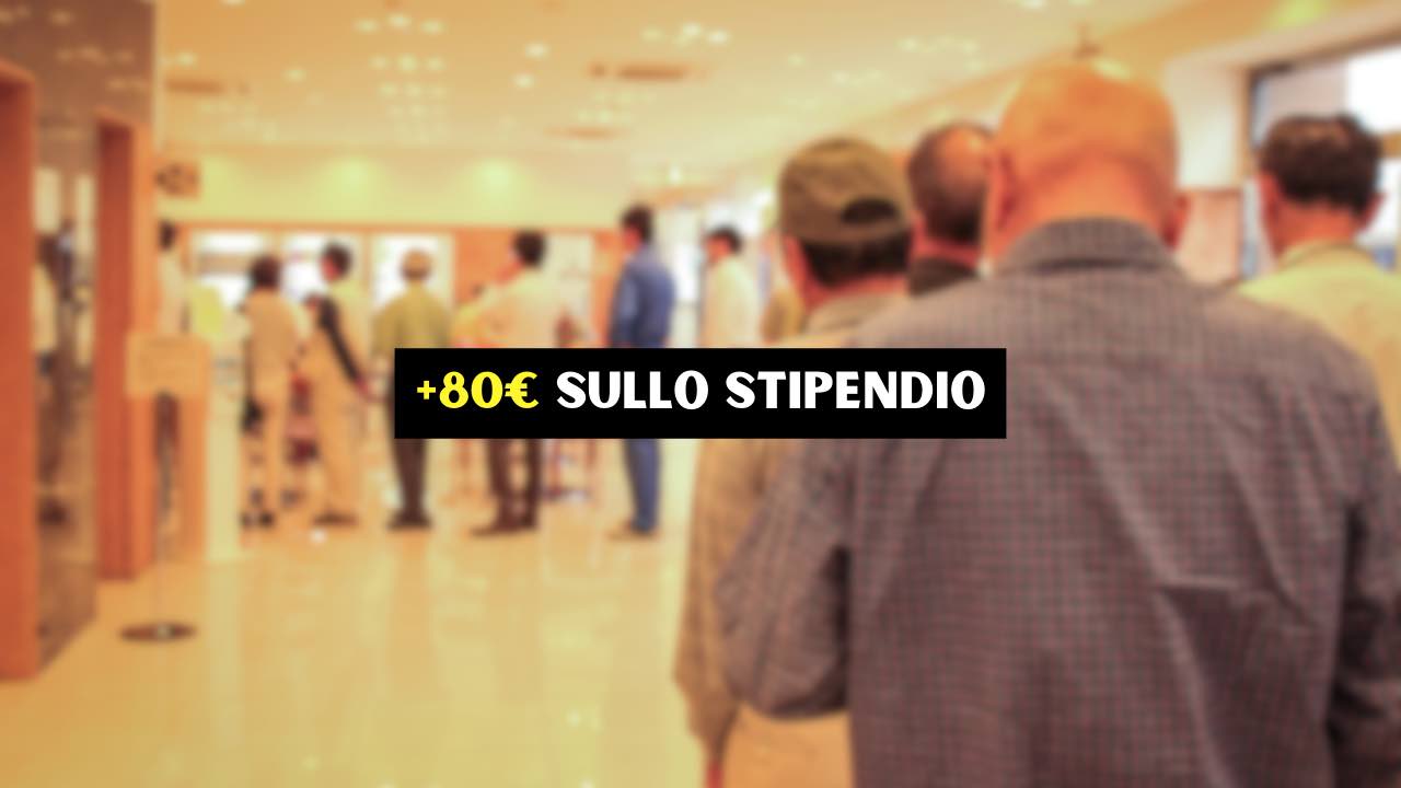 80 euro sullo stipendio