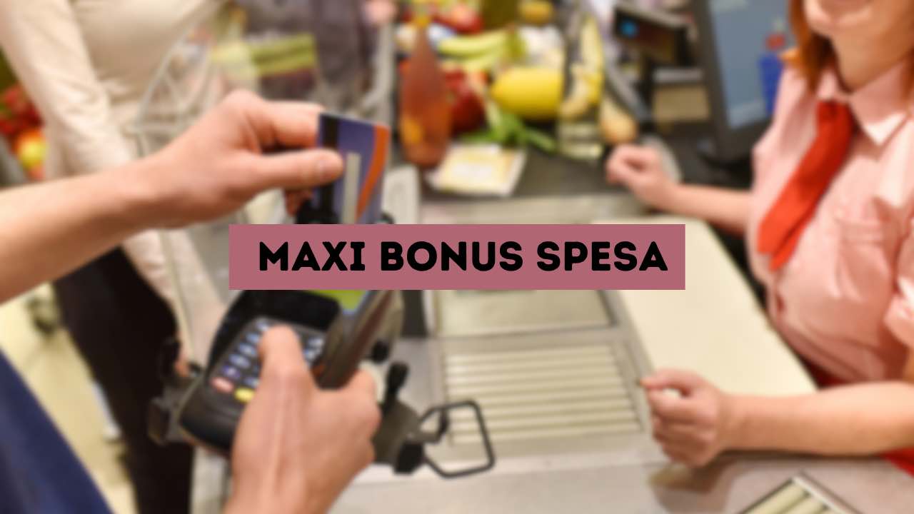 Maxi bonus spesa