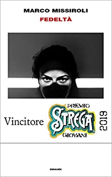 Premio Strega ultimi 10 anni